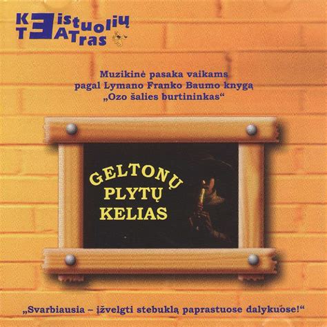 Geltonų plytų kelias pasakojantis istoriją