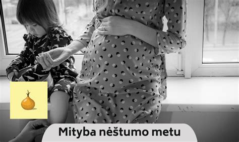 moterys dalinasi patirtimi apie seksą nėštumo metu