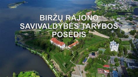 Biržų rajono savivaldybės tarybos posėdis
