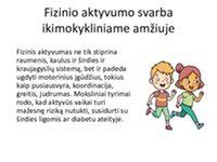 Vaikų fizinio aktyvumo svarba ikimokykliniame amžiuje
