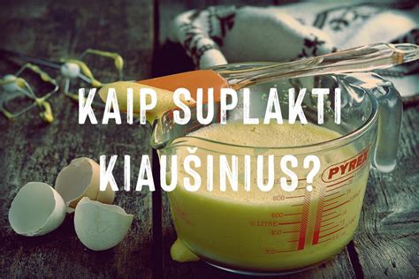 Procesas, kaip plakti kiaušinius iki baltos masės