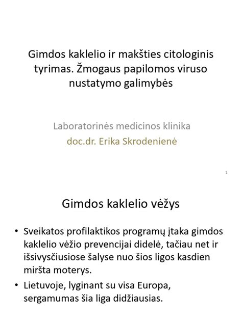 Skystos terpės citologinio tyrimo privalumai