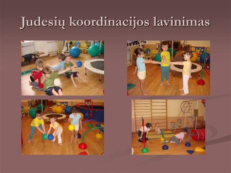 Vaikų judėjimo lavinimas