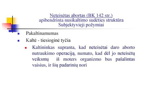Moters laukimosi požymiai