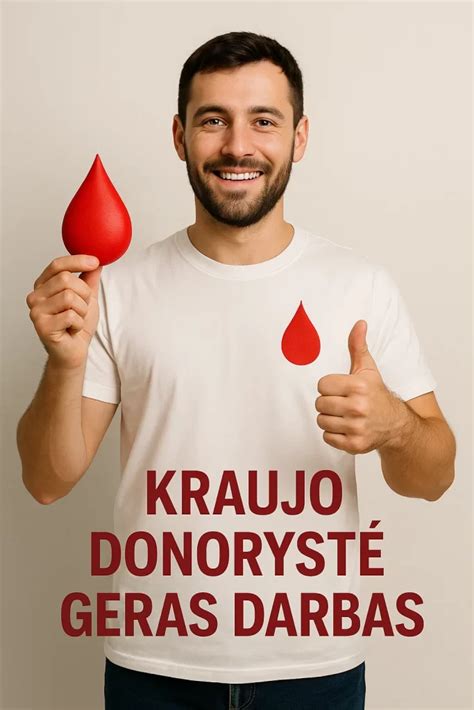Kraujo donorystės svarba ir procesas