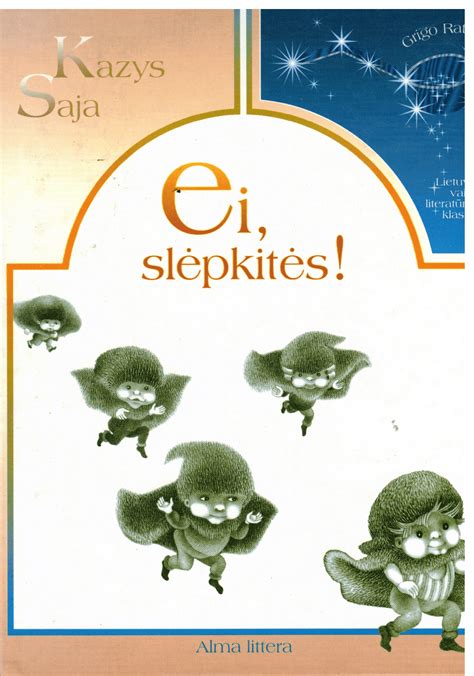 K. Sajos knygos „Ei, slėpkitės!“ viršelis