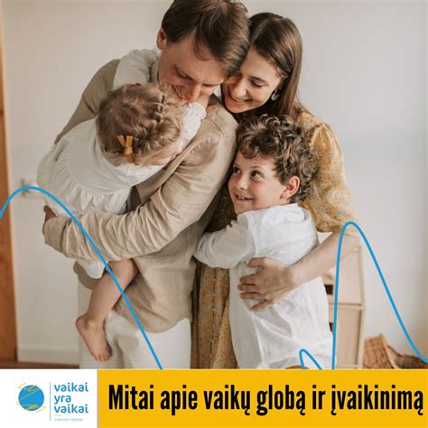 Infografika: Mitai ir tiesa apie vaikų globą
