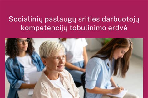 Socialinių darbuotojų kompetencijų tobulinimo schema