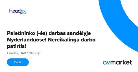 Darbo paieška Nyderlanduose
