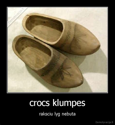 Schema: Kaip prižiūrėti Crocs klumpes