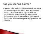Scenos baimė vs. nežinomybė