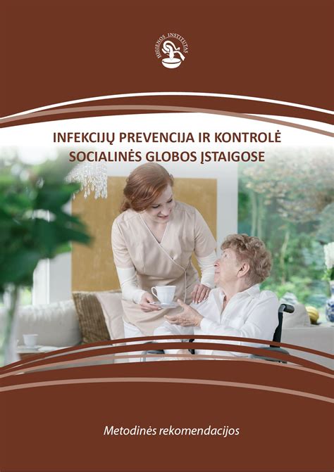 Reikalavimai higienos normoms socialinės globos įstaigose