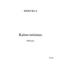 Schema: Kaimo turizmo sodybų kategorijos ir patogumai
