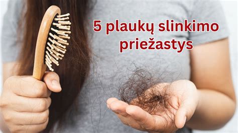 Moters plaukų slinkimo priežastys