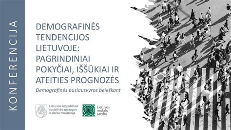Demografinės tendencijos Lietuvoje: senėjanti visuomenė