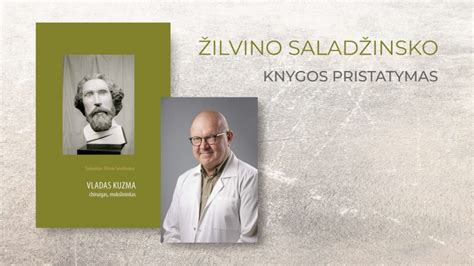 Žilvinas Saladžinskas Kauno klinikose