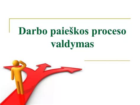 Paieškos proceso iliustracija