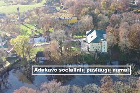 Adakavo socialinių paslaugų namų pertvarka link bendruomeninių paslaugų