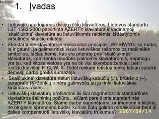 Lietuviškų kabučių ir brūkšnio pavyzdžiai