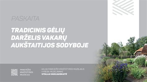 Tradicinis gėlių darželis