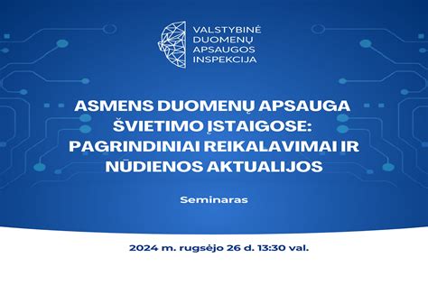 Infografika apie duomenų apsaugos svarbą švietimo įstaigose