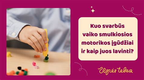 Vaiko savarankiški įgūdžiai