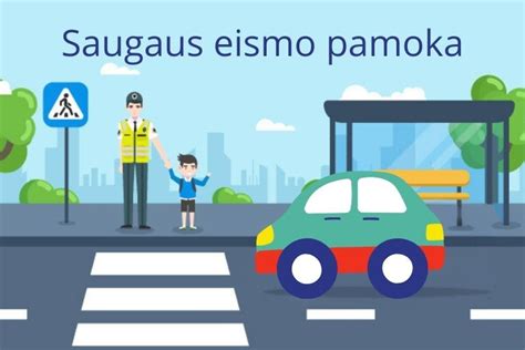vaikai mokosi saugaus eismo