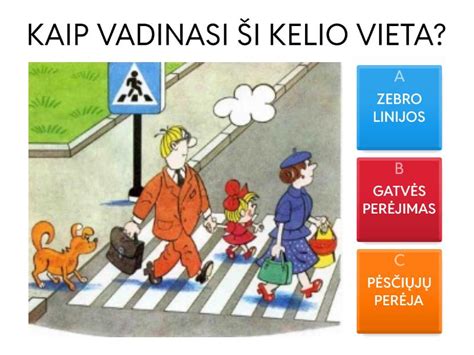 vaikų saugus gatvės perėjimas