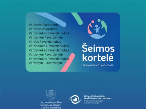 Šeimos kortelės ir lengvatos