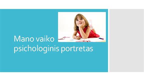 psichologinis vaiko portretas