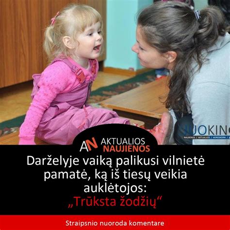 Auklėtojos bendrauja su vaikais darželyje