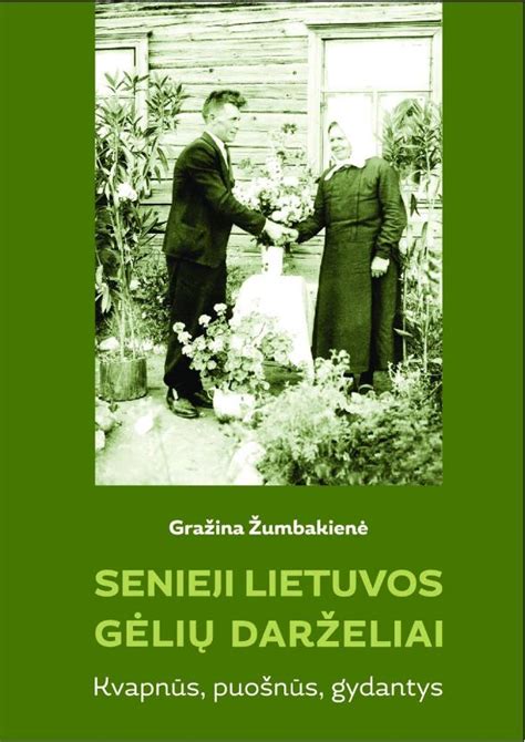 Istoriniai gėlių darželiai Lietuvoje