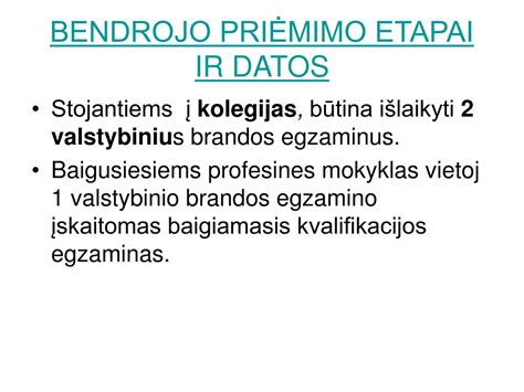 Išankstinio priėmimo datos ir etapai
