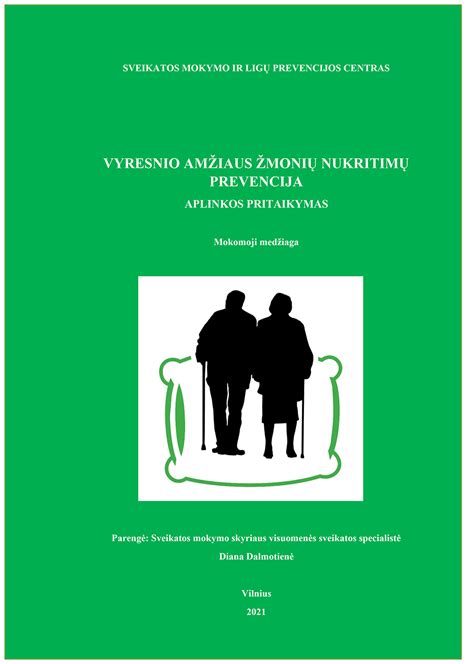 Vyresnio amžiaus žmonių medicininės priežiūros ir higienos priemonės