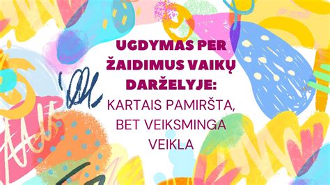 vaikų ugdymas per žaidimus