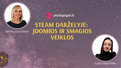 STEAM klasė darželyje