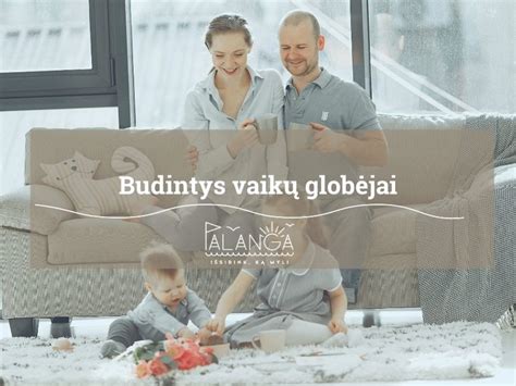 Budinčio globotojo šeima su vaiku