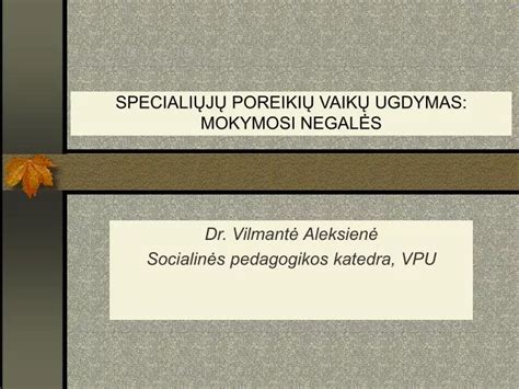 Specialiųjų poreikių vaikų ugdymas