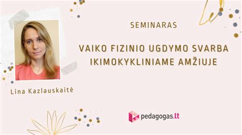 vaiko smegenų vystymasis ikimokykliniame amžiuje