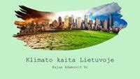 Klimato kaita Lietuvoje