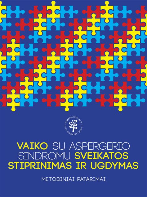 Asmenys su Aspergerio sindromu bendrauja