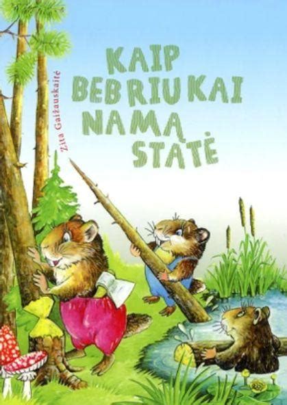 Bebriukai statantys namą