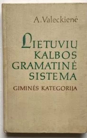 Schema, kaip skirtingose kalbose reiškiasi giminės kategorija