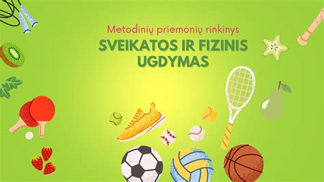 vaikų sveikatos ugdymas