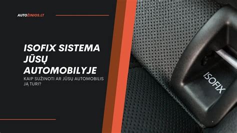 Schema, kaip atrodo Isofix sistema automobilyje