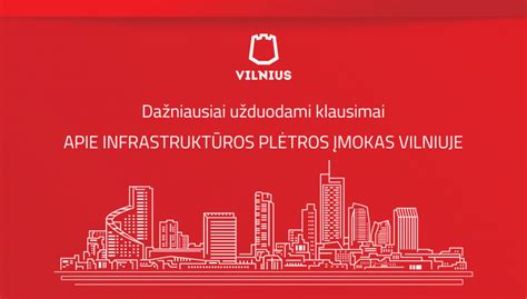 Vilniaus miesto plėtros projektai