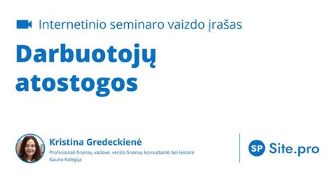 Darbuotojų atostogų rūšys