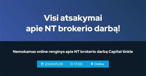 NT brokerio darbas su klientais