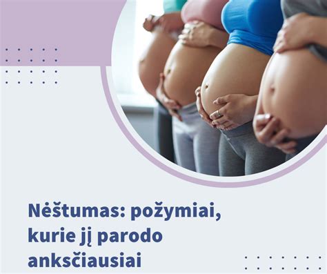 simboliai ankstyvo nėštumo požymių
