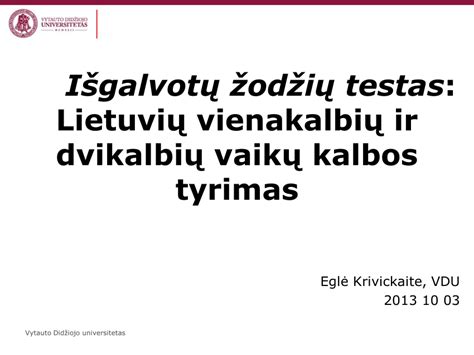 dvikalbių vaikų kalbos mokymosi schema